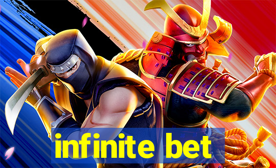 infinite bet